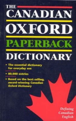 The Canadian Oxford paperback dictionary