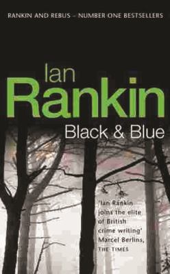 Black & blue : an inspector Rebus novel