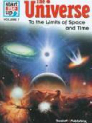 The universe : to the limits of space and time