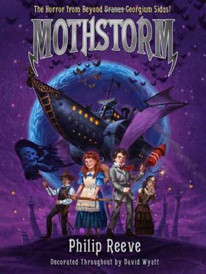 Mothstorm : or the horror from beyond Georgium Sidus!