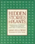 Hidden stories in plants : unusual and easy-to-tell stories from around the world, together with creative things to do while telling them