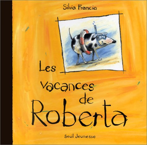 Les vacances de Roberta