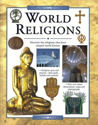 World religions : discover the religions that have shaped world history