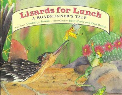 Lizards for lunch : a roadrunner's tale