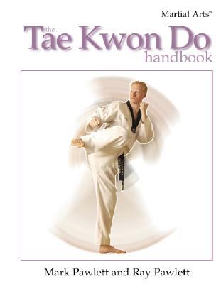 The tae kwon do handbook