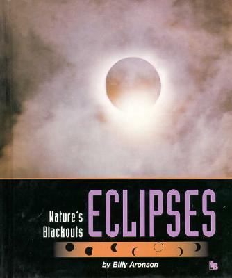 Eclipses : nature's blackouts