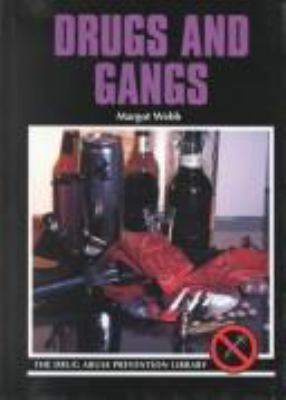 Drugs and gangs