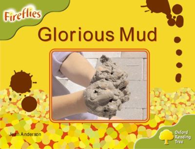 Glorious mud
