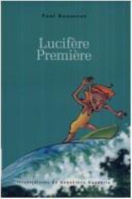 Lucifère première