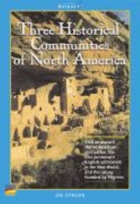 Three historical communities of North America