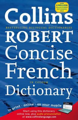 Collins Robert French dictionary : in colour