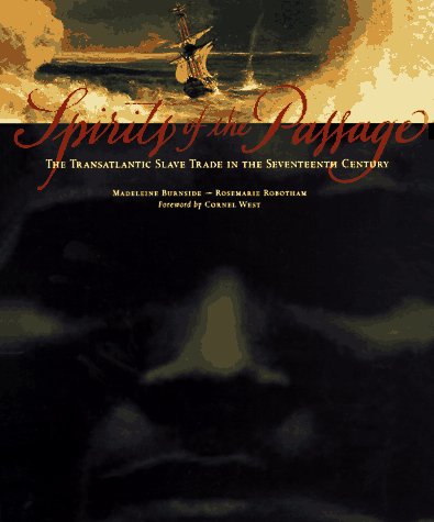 Spirits of the passage : the transatlantic slave trade in the seventeenth century
