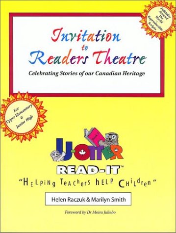 Invitation to readers theatre, book two : celebrating stories of our Canadian heritage