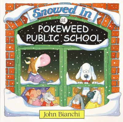 Snowed in at Pokeweed Public School