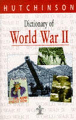 Dictionary of World War II : [Ian V. Hogg]