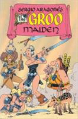 Sergio Aragonés : the Groo maiden