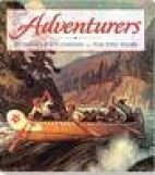 Adventurers : Hudson's Bay Company-- the epic story