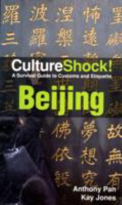 Culture shock!. Beijing /