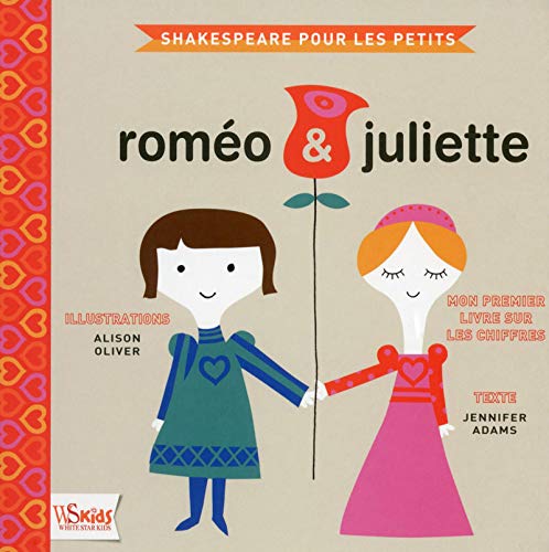 Roméo & Juliette : mon premier livre sur les chiffres