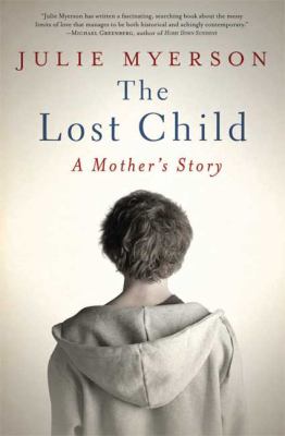 The lost child : a mother's story