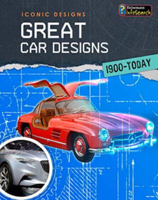Great car designs 1900-today