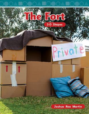 The Fort : 3-D Shapes