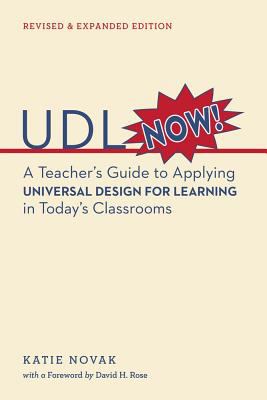 UDL now! : a teacher's guide to applying universal design for learning in the classroom