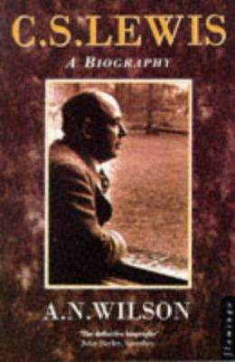 C.S. Lewis : a biography
