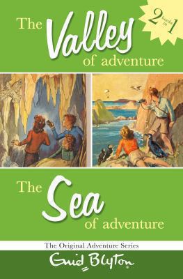 The valley of adventure ; : The sea of adventure
