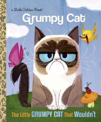 Grumpy Cat : The little grumpy cat that wouldn't