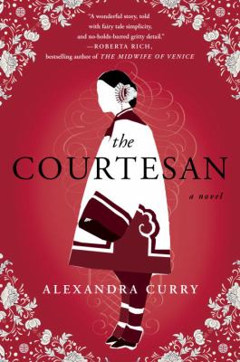 The courtesan : a novel