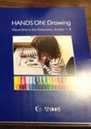Hands on! Drawing : visual arts in the classroom, grades 1-8