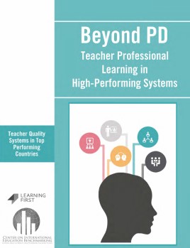 Beyond PD : teacher professional learning in high-performing systems