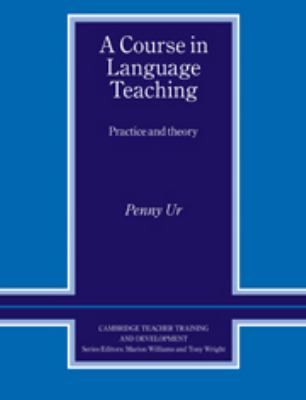 A course in language teaching : practice and theory