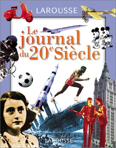 Le journal du 20e siècle