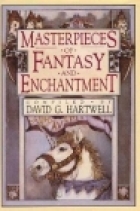 Masterpieces of fantasy and enchantment