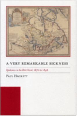 "A very remarkable sickness" : epidemics in the Petit Nord, 1670-1846