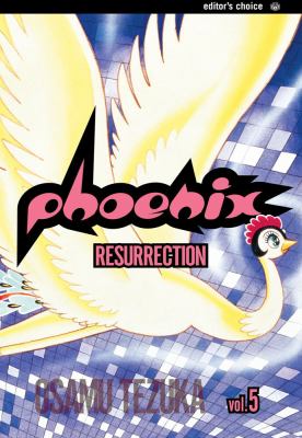 Phoenix : resurrection