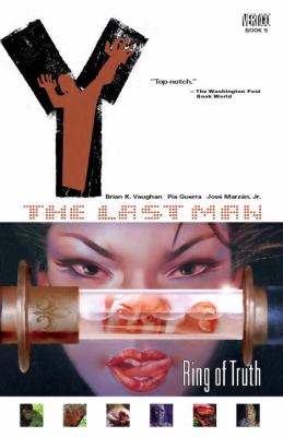 Y, the last man. [Book 5], Ring of truth /