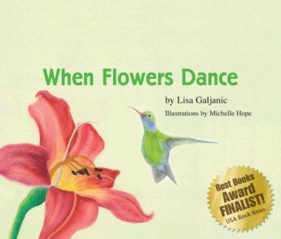 When flowers dance