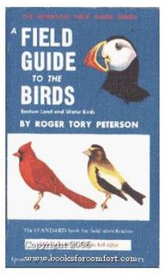 A field guide to the birds : giving field marks of all species found east of the Rockies