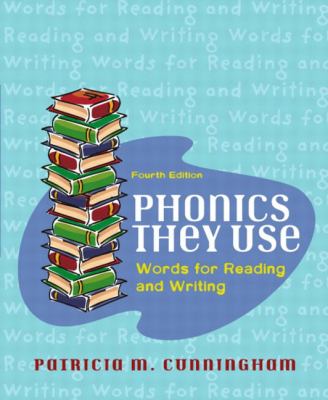 Phonics they use : words for reading and writing