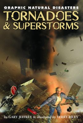 Tornadoes & superstorms