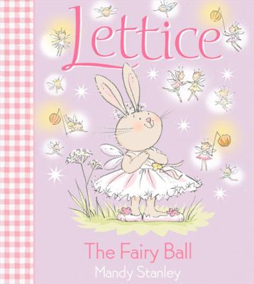 Lettice : the fairy ball
