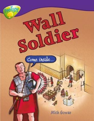 Wall soldier