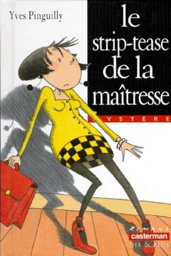 Le strip-tease de la maîtresse