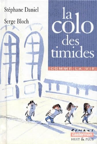 La colo des timides