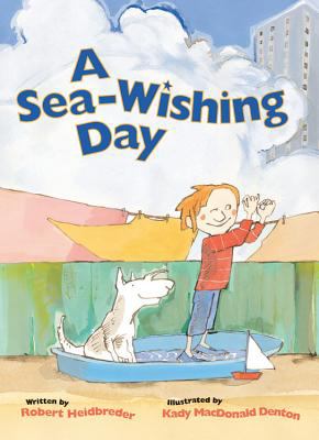 A sea-wishing day