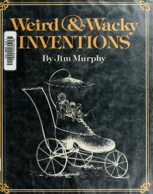 Weird & wacky inventions