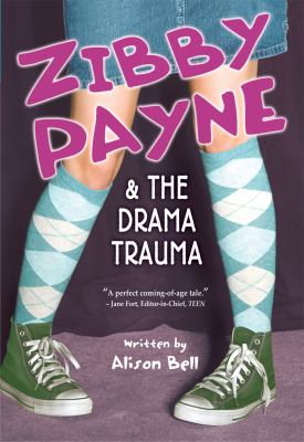 Zibby Payne & the drama trauma